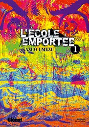 L'école emportée tomes 1 à 6