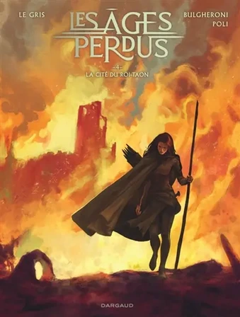 Les âges perdus. Vol. 4