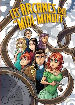 Les arcanes du Midi-Minuit. Vol. 17