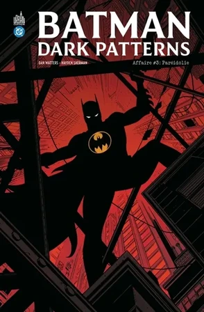 Batman dark patterns. Vol. 3