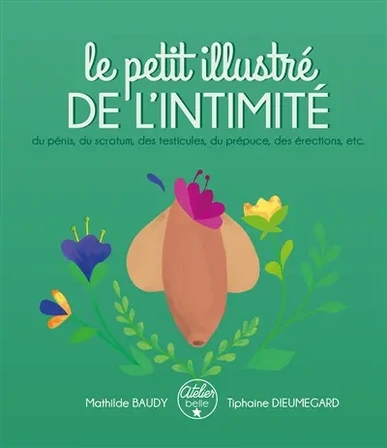 Le petit illustré de l'intimité. Vol. 2