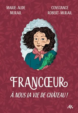 Francoeur. Vol. 2