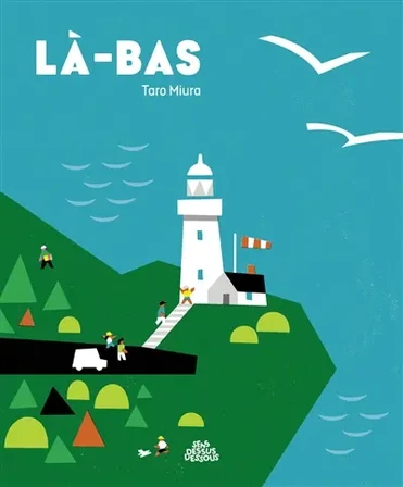 Là-bas. Là-haut
