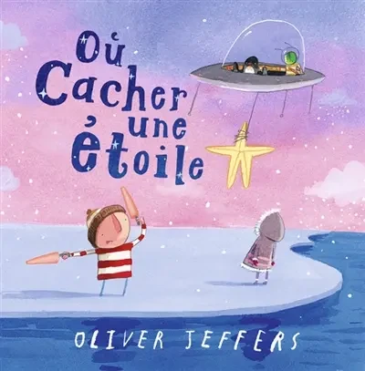 Où cacher une étoile