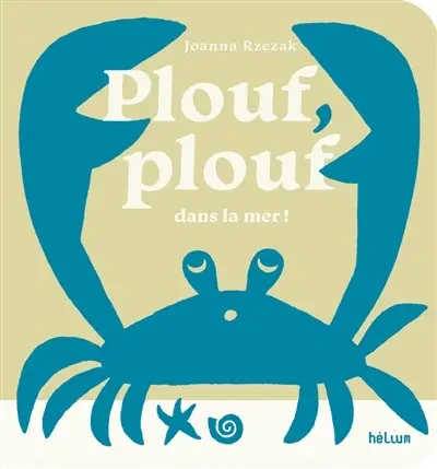 Plouf, plouf dans la mer !
