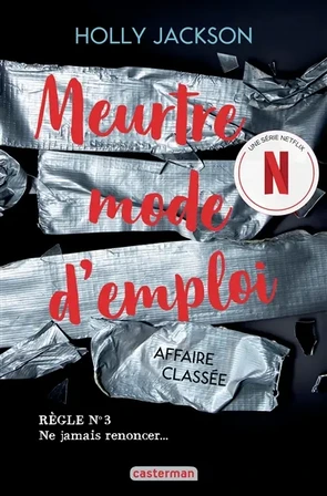 Meurtre mode d'emploi. Vol. 3