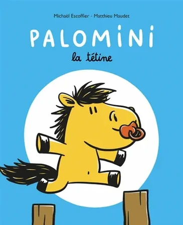 Palomini : la tétine