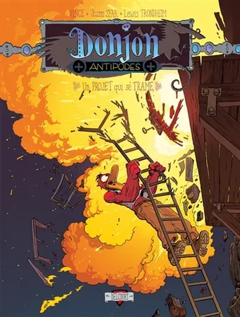 Donjon antipodes. Un projet qui se trame : + 10.004