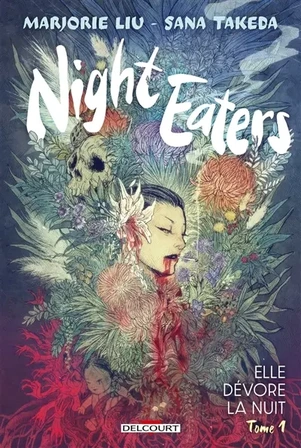 Night eaters. Vol. 1