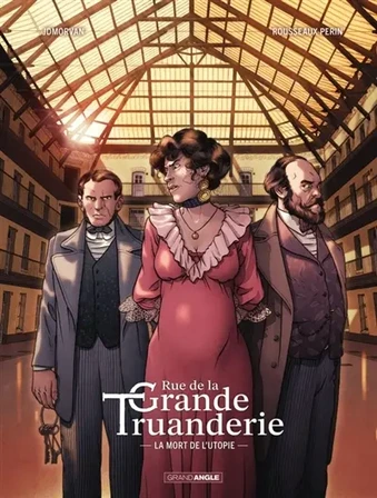 Rue de la grande truanderie. Vol. 2