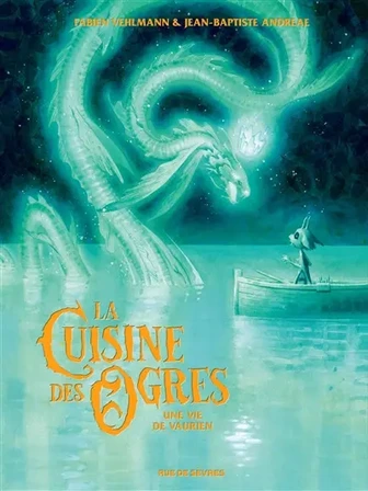La cuisine des ogres. Vol. 2