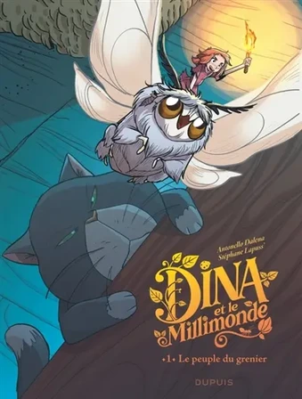 Dina et le Millimonde. Vol. 1