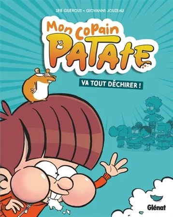 Mon copain Patate. Vol. 1