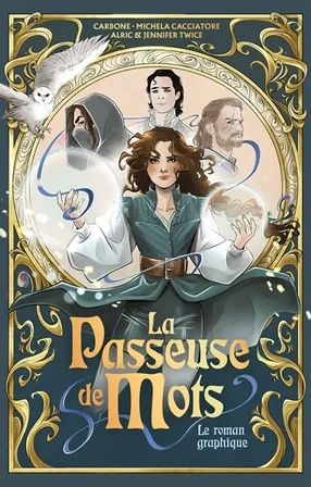 La passeuse de mots : le roman graphique