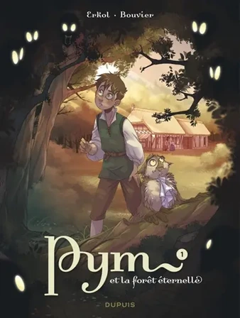 Pym et la forêt éternelle. Vol. 1
