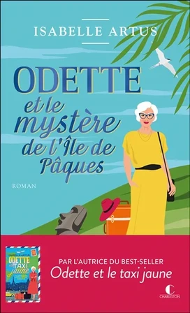 Odette et le mystère de l'île de Pâques