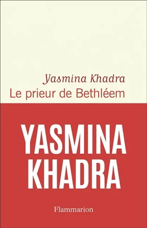 Le prieur de Bethléem