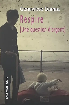 Respire : une question d'argent