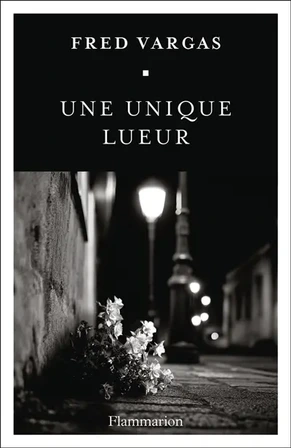 Une unique lueur