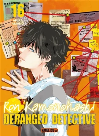 Ron Kamonohashi : deranged detective. Vol. 16