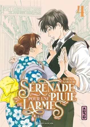 Sérénade pour une pluie de larmes. Vol. 4