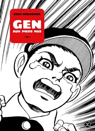 Gen aux pieds nus. Vol. 1