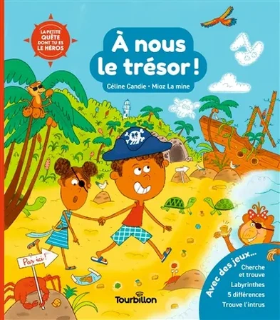 A nous le trésor !