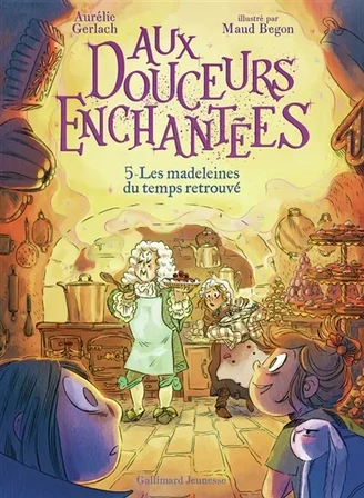 Aux douceurs enchantées. Vol. 5