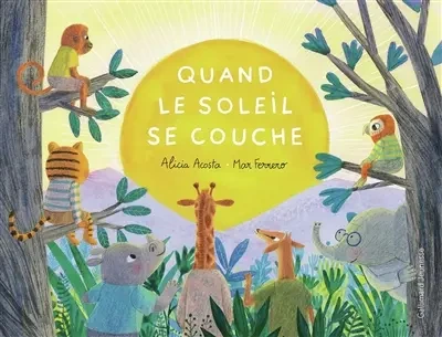 Quand le soleil se couche