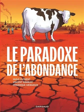 Le paradoxe de l'abondance