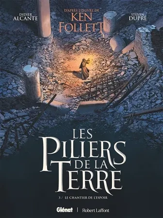 Les piliers de la terre. Vol. 3