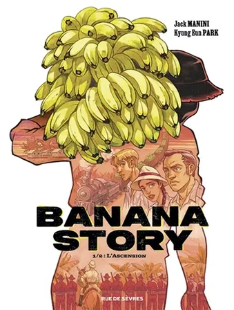 Banana story. Vol. 1