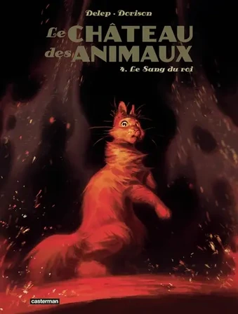 Le château des animaux. Vol. 4