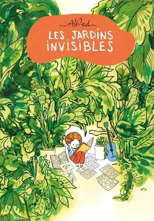 Les jardins invisibles