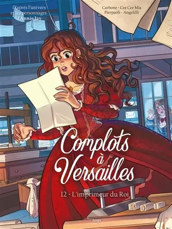 Complots à Versailles. Vol. 12