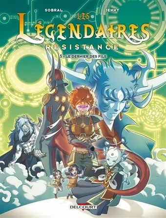 Les Légendaires : résistance. Vol. 5