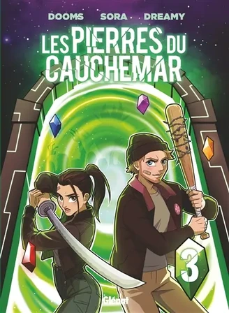 Les pierres du cauchemar. Vol. 3