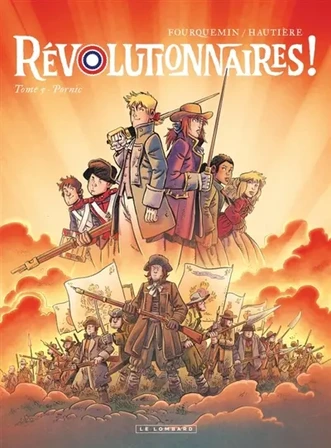 Révolutionnaires !. Vol. 5