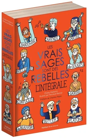 Les vrais sages sont des rebelles : l'intégrale